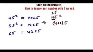 Fast Math Tricks   Squaring 5 Ending Number in 4 Sec