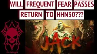Will Frequent Fear Passes Return to HHN30???
