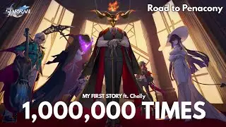 Honkai : Star Rail (Road To Penacony) - 『 1,000,000 Times 』My First Story - 【GMV/AMV】