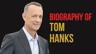Tom Hanks Biography #Celodia