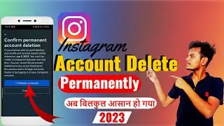 How to Delete Instagram Account Permanently | 2023 | @largesttech123