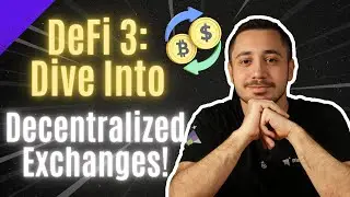 DeFi 3 - Decentralized Exchanges: AMMs, Liquidity Pools, and Slippage Explained