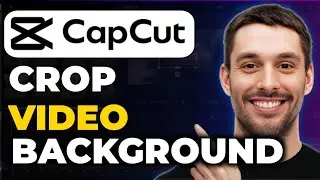 How To Crop Video Background In Capcut Pc - Crop Background On Capcut