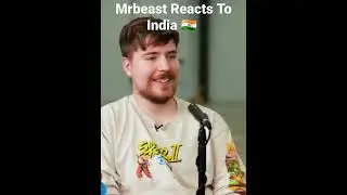 Mr Beast react to India 🇮🇳 🙌 👏