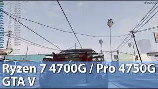 Ryzen 7 4700G / Pro 4750G APU Test  - Grand Theft Auto V