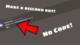 How to make a discord bot WITHOUT using code!!
