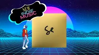 Sylvan Esso - The Cosmos | New Indie Music