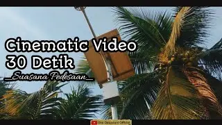 Cinematic Video Viral - Suasana Pedesaan | Dini Oktaviani Official