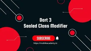 Flutter | Dart |  Sealed Class Modifier