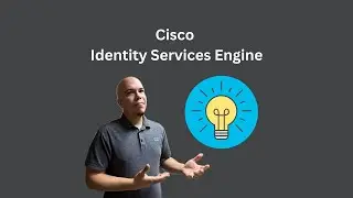 Cisco ISE - An Intro