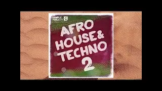 Afro House and Techno 2 - Sample Tools by Cr2 (Sample Pack)