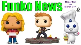 Funko News - March 27, 2020