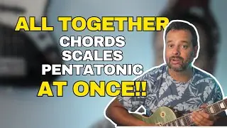 How to connect Chords with Scales and Pentatonics - Chords and Scales Visualization