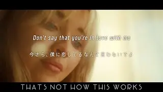 [和訳] Charlie Puth - That's Not How This Works (feat. Dan + Shay) | + Fan-made Video