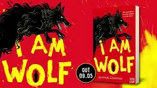 Nosy Crow | I Am Wolf, by Alastair Chisholm | Book Trailer