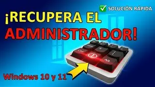 🔐RECOVER ADMINISTRATOR ACCOUNT in WINDOWS 7 and 10 (Option1)
