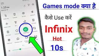 How To Use Games Mode In Infinix Hot 10s ?