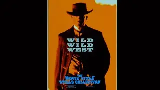 Wild Wild West (1999) title sequence