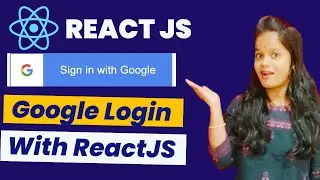 React Google Login 2024 | How to integrate Google login in ReactJS{Google React Login} 