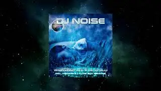 DJ Noise - Wake Up Little Child (Madwave Remix) [VOICE NOISE RECORDS]