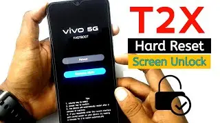 ViVO T2X 5G (V2312) Hard Reset Forget screen lock.