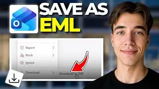 How To Save Outlook Emails As EML Files (Tutorial 2026)