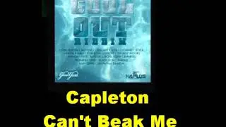 Capleton Can't Break Me Cool Out Riddim