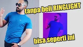 Edit seperti memakai RINGLIGHT pakai hp android