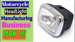 Motorcycle HeadLamp Assembling Business | Spare parts assembling Business | EasybusinessTv