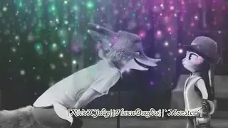 [Nick x Judy] | {Ник и Джуди} | Monster I Зверополис.