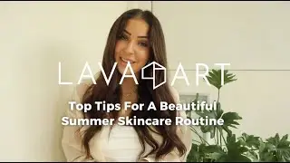 Top Tips For A Beautiful Summer Skincare Routine