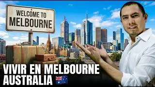 Como es vivir en Melbourne | Como es Melbourne | Melbourne Australia | Estudiar y trabajar Melbourne