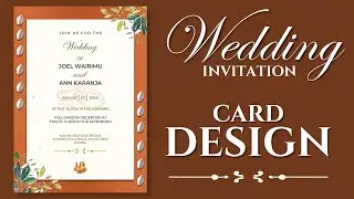 WEDDING INVITATION CARD DESIGN - PHOTOSHOP (Kikuyu Style)