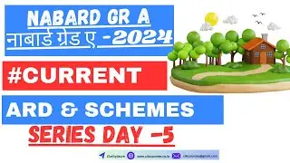 NABARD Grade A Exam 2024 ARD CURRENT SERIES (Day5)