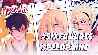 six fanarts ✞ speedpaint