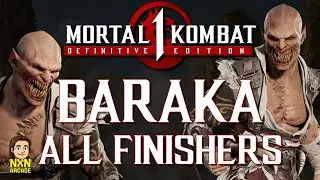 All Baraka Brutalities & Fatalities in Mortal Kombat 1 (UPDATED)