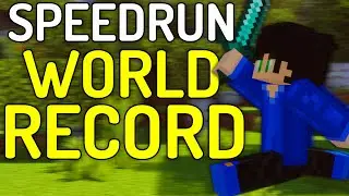 I Set a Minecraft Speedrun WORLD RECORD!