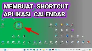 Cara Membuat Shortcut Aplikasi Calendar di Windows 11 (Shortcut Muncul di Dekstop)