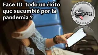 Face ID todo un éxito que sucumbió por la pandemia ?