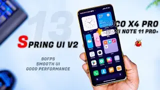 Try New Spring Ui v2 on Poco X4 Pro / Redmi Note 11 Pro+ : New Monet looks and all Premium Widget