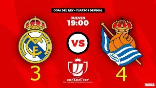 REAL MADRID 3-4 REAL SOCIEDAD | GOLES | COPA DEL REY