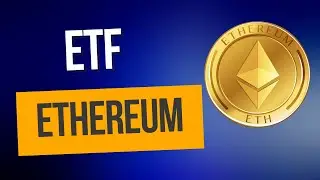 O que vai acontecer após ETF da ETHEREUM