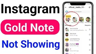 How to Fix Gold Note Not Showing On Instagram 2024 l How to Get Gold Notes On Instagram 2024