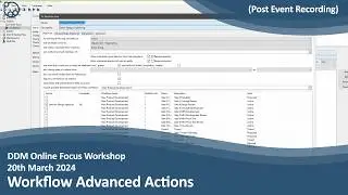 DDM Focus Workshop - Workflow Advanced Actions