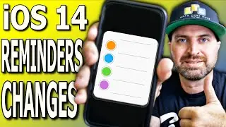 iOS 14 Reminders Changes
