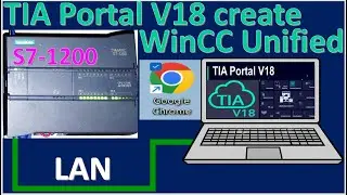 TIA Portal V18 WinCC Unified connect with PLC S7-1200 full tutorial