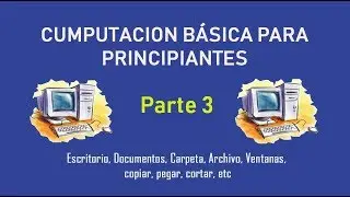 Beginners' Computer Tutorial for Windows 10 Part 3