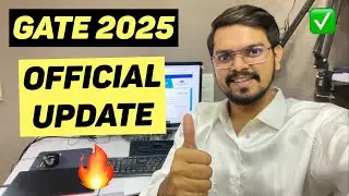 ✅ OFFICIAL UPDATE by GATE 2025 IIT Roorkee