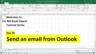 How To Send An Email Using Outlook via VBA | I'm MS Excel Expert Tutorial | Day 35