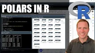 Polars is Now in R (Faster Data and Time Series Analysis) 📈